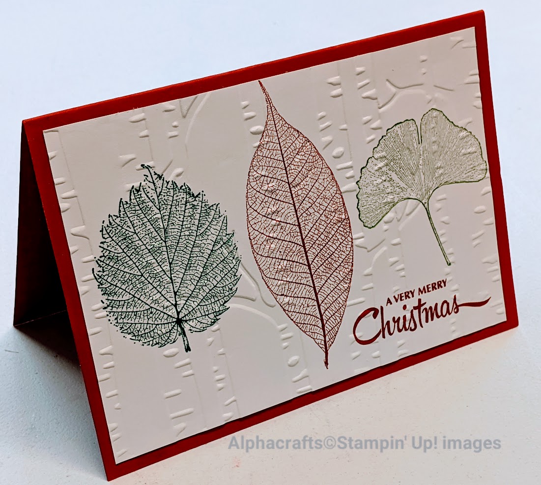 Loyal Leaves Card Inspiration Christmas card using the Loyal Leaves stamp set from Stampin' Up!. The leaves have been stamped and the card stock has been embossed using the Woodland Embossing folder.